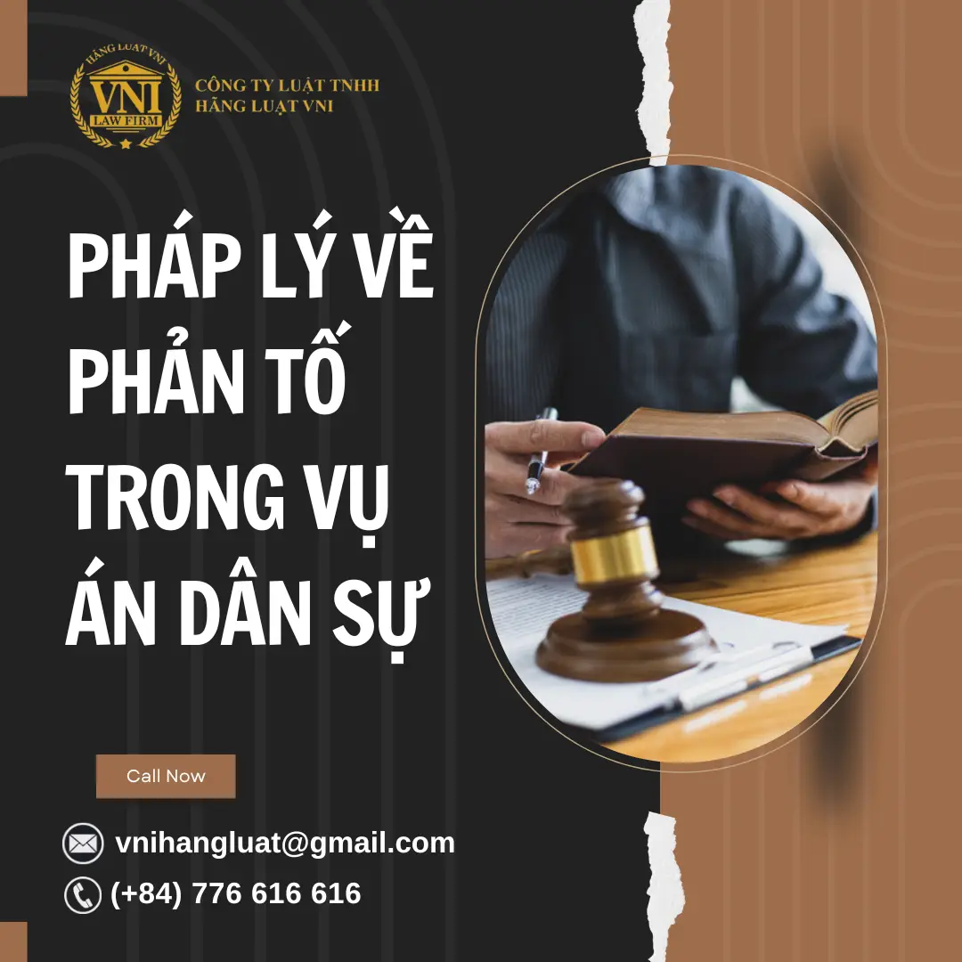 PHÂN TÍCH PHÁP LÝ VỀ PHẢN TỐ TRONG VỤ ÁN DÂN SỰ